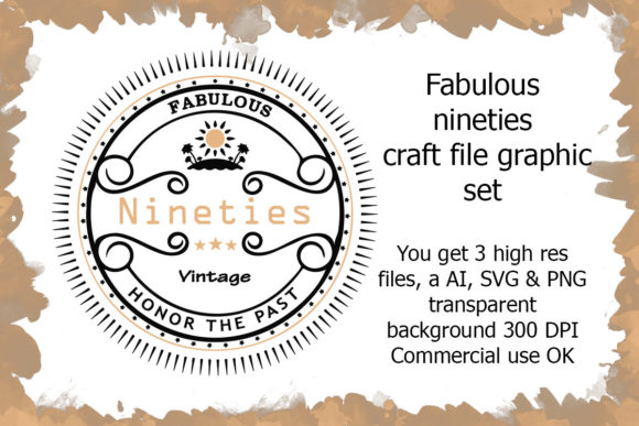 Fabulous Nineties Craft File Graphic