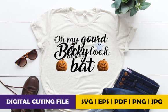 Oh My Gourd Becky Look at Her Bat